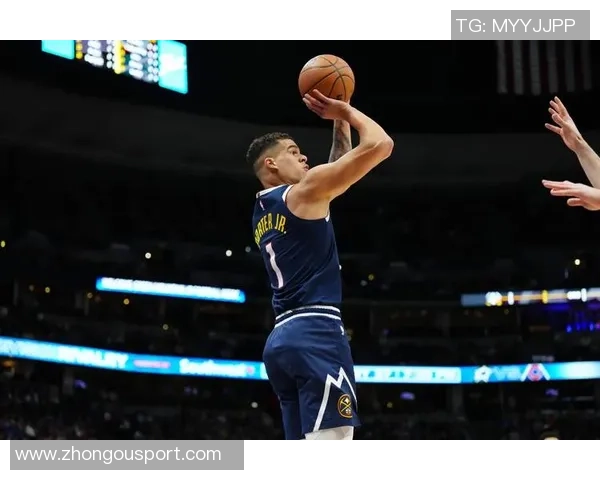 小波特缺席两场后有望复出迎战老东家掘金的精彩对决